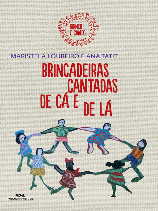 Title details for Brincadeiras Cantadas de Cá e de Lá by Maristela Loureiro - Available